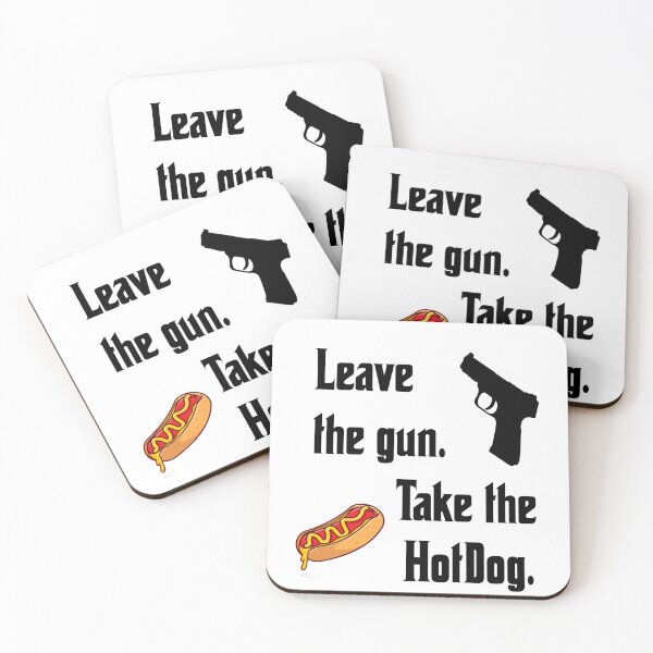 Item preview, Leave the gun, take the Hotdog, funny godfather parody designed and sold by Merchattack.