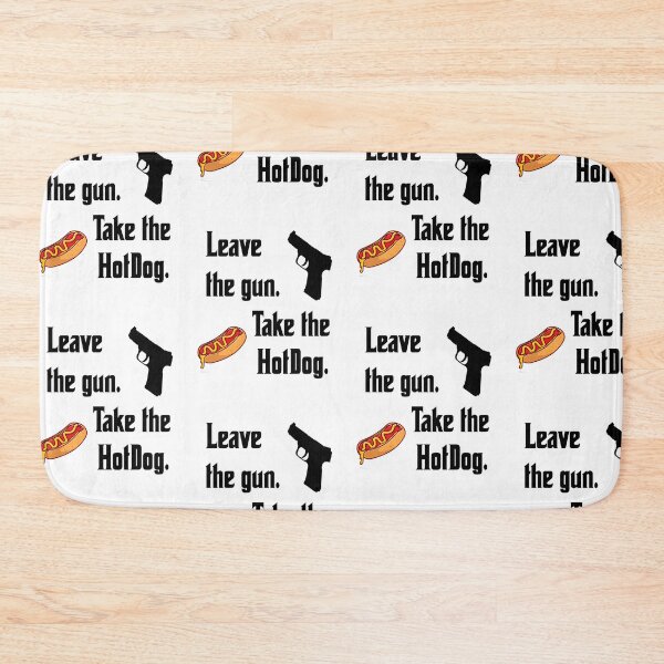 Item preview, Leave the gun, take the Hotdog, funny godfather parody designed and sold by Merchattack.