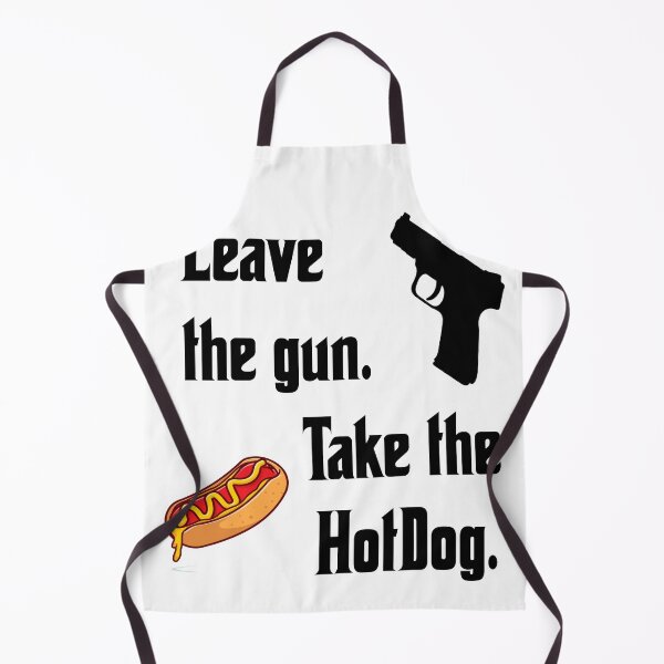 Item preview, Leave the gun, take the Hotdog, funny godfather parody designed and sold by Merchattack.