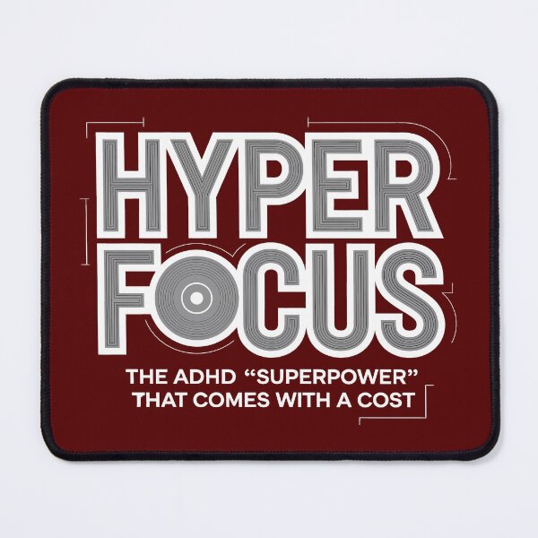 Item preview, ADHD Hyperfocus designed and sold by KaurisDigital.