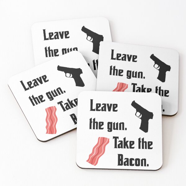Item preview, Leave the gun, take the bacon, funny godfather parody designed and sold by Merchattack.