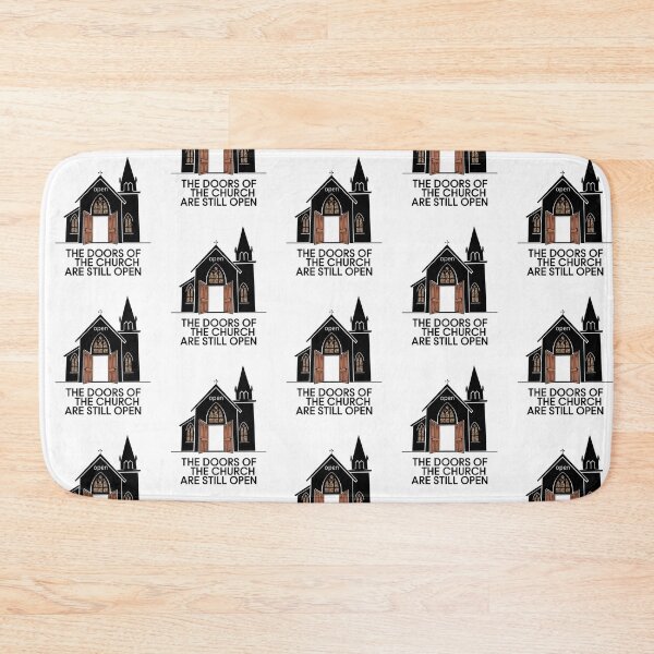Item preview, THE DOORS OF THE CHURCH ARE STILL OPEN2 designed and sold by GrumpyGrans3.