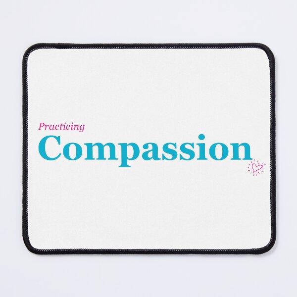 Item preview, Practicing Compassion designed and sold by LauriAnnLumby.
