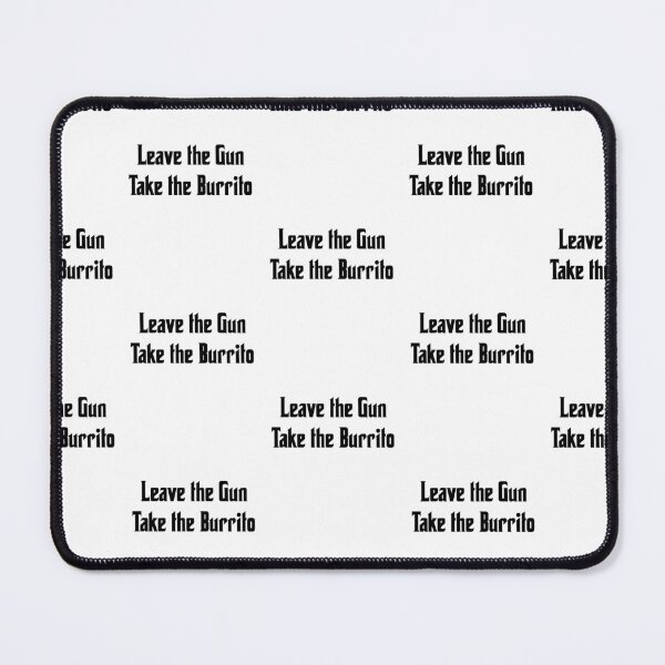 Item preview, Leave the gun, take the burrito, funny godfather parody designed and sold by Merchattack.