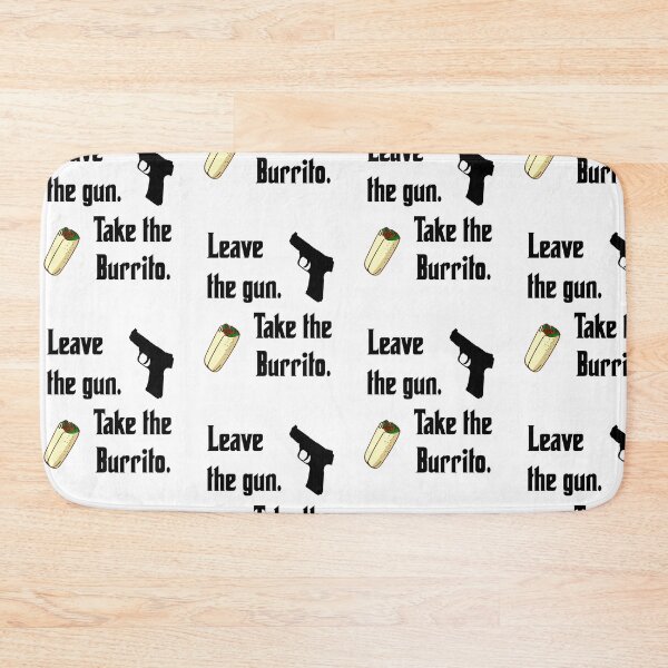 Item preview, Leave the gun, take the burrito, funny godfather parody designed and sold by Merchattack.