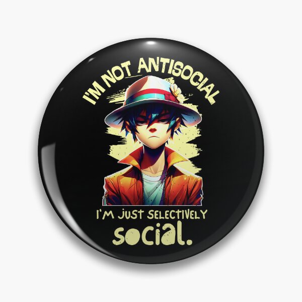 Item preview, I'm Not Antisocial, I'm Just Selectively Social: A Splash of Solitude designed and sold by SplashTastic.