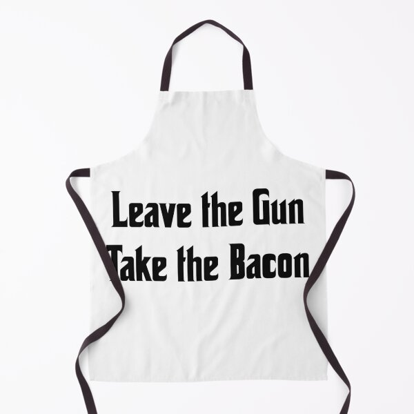 Item preview, Leave the Gun, take the bacon, funny godfather parody designed and sold by Merchattack.