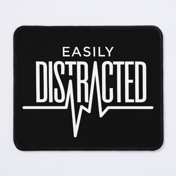 Item preview, Easily Distracted designed and sold by Kaurisdigital.