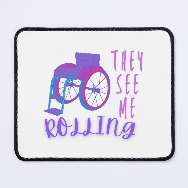 Item preview, They See Me Rolling Wheelchair Design designed and sold by tissueissues.