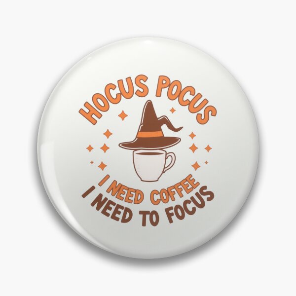 Item preview, Hocus Pocus, I need coffee, I need to focus designed and sold by Bratak.