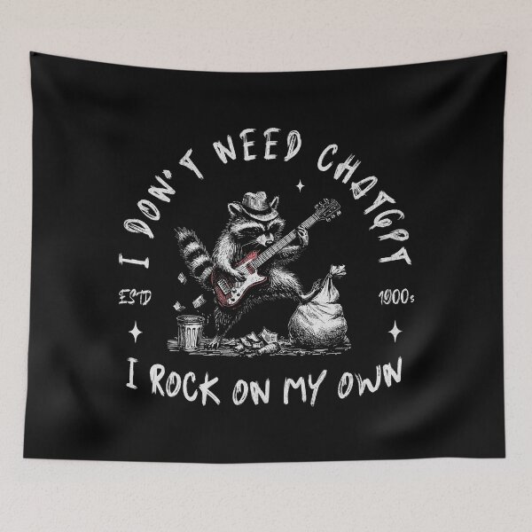 Item preview, I Don't Need ChatGPT I Rock On My Own designed and sold by A.I.  Took My Job!.