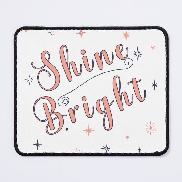 Item preview, Shine Bright - Inspirational Text with Stars designed and sold by ArtfullyJua.