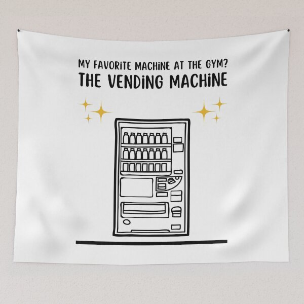 Item preview, My favorite machine at the gym? The vending machine.  designed and sold by TeesForTease.
