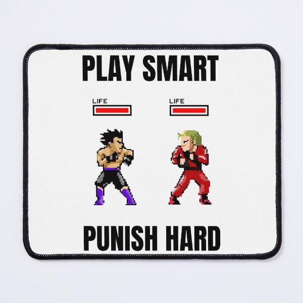 Item preview, Play Smart, Punish Hard FGC designed and sold by SuperstyleTees.