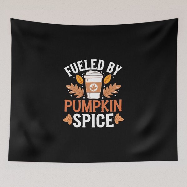 Item preview, Sippin’ on Autumn: Fueled by Pumpkin Spice! designed and sold by jonrdesign.