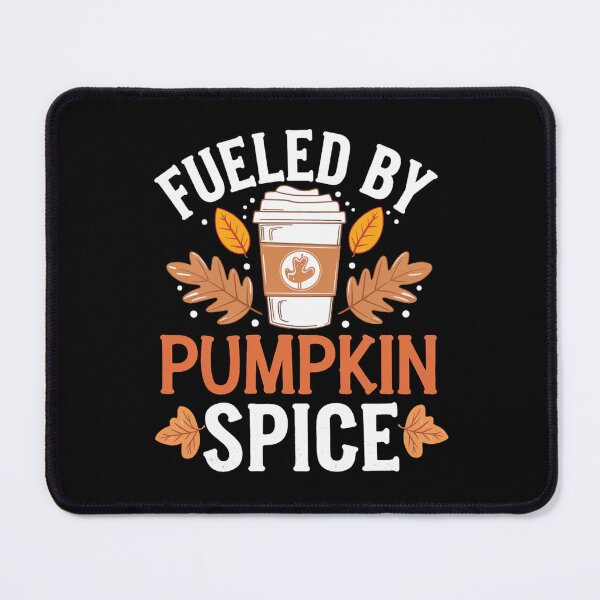 Item preview, Sippin’ on Autumn: Fueled by Pumpkin Spice! designed and sold by jonrdesign.