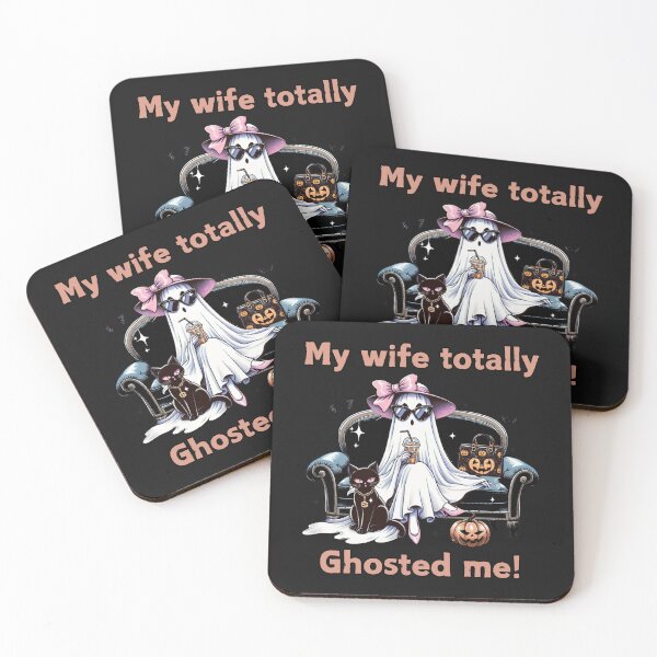 Item preview, My Wife Totally Ghosted Me, funny halloween designed and sold by MonaCreations.