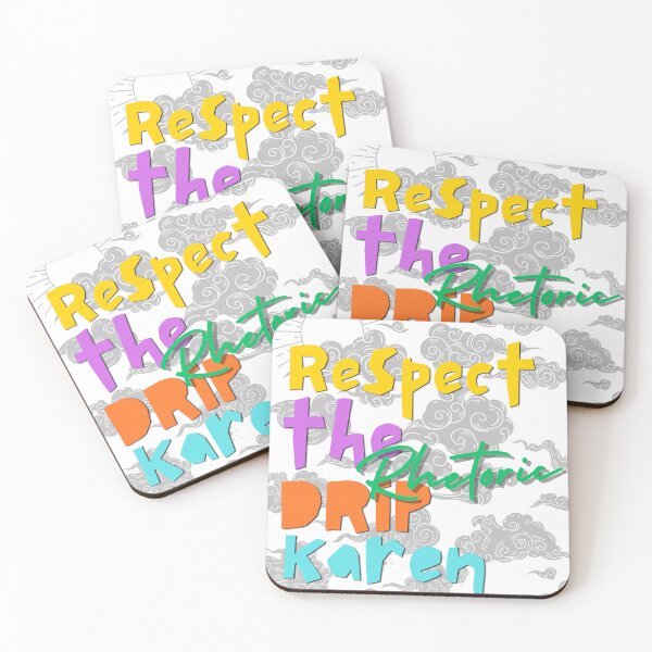 Item preview, Respect the Drip, Karen designed and sold by Ryan Skinnell.