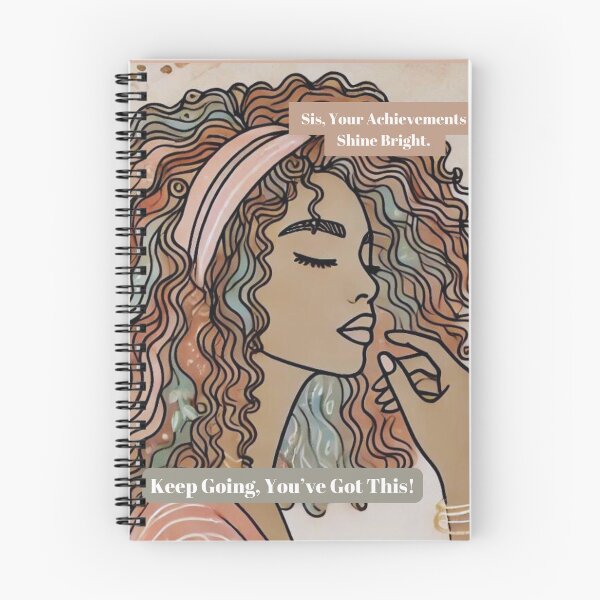 Item preview, Sis, Your Achievements Shine Bright – Keep Going, You’ve Got This designed and sold by Nfcollectives1.