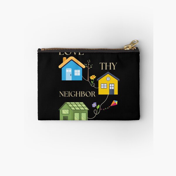 Item preview, Love Thy Neighbor, Funny designed and sold by Pnasa.