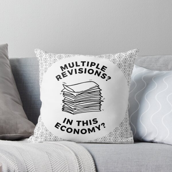 Item preview, Multiple Revisions? In This Economy? designed and sold by Ryan Skinnell.