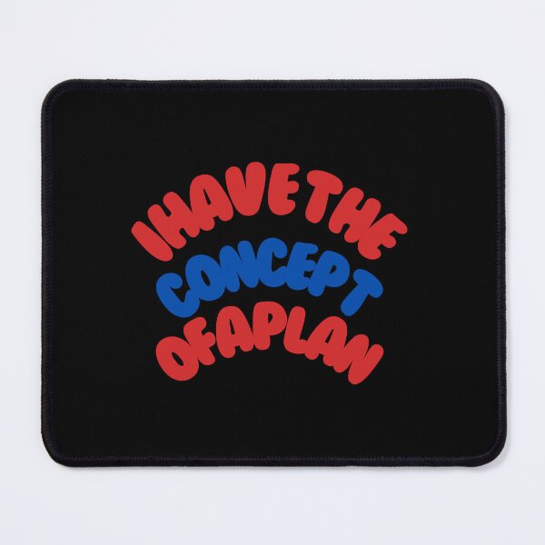 Item preview, Funny I Have The Concept of a Plan Trump Debate Quote designed and sold by MimsTees.