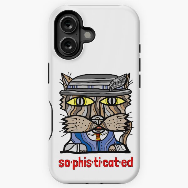 "so-phis-ti-cat-ed" iPhone Tough Case