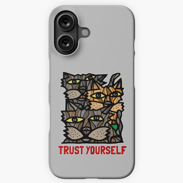 "Trust Yourself" iPhone Snap Case