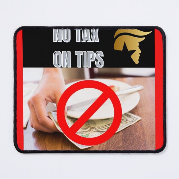Item preview, "Bold 'No Tax on Tips' Statement - Stand Up for Fair Wages Design" designed and sold by Mrpalaad.