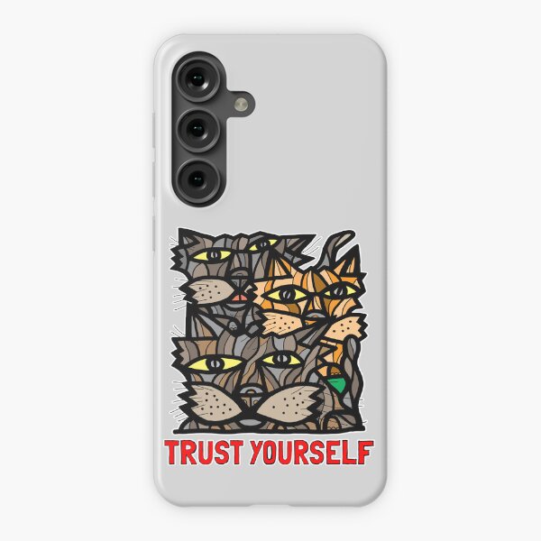 "Trust Yourself" Samsung Galaxy Snap Case