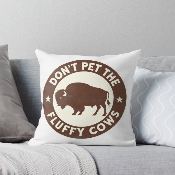 Item preview, Don't Pet Fluffy Cows designed and sold by Peter Stawicki.