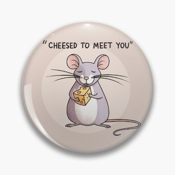 Item preview, Cheesed to Meet You Funny Mouse with Cheese Pun designed and sold by Victor Shadehorn.