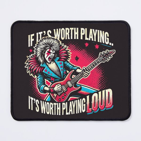 Item preview, If It's Worth Playing It's Worth Playing Loud Classic Rock designed and sold by Victor Shadehorn.