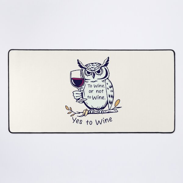 Item preview, To wine or not to wine? Yes to wine! designed and sold by Bratak.