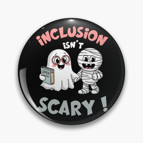 Item preview, inclusion isnt scary sped teacher ghost mummy designed and sold by ArtFeverShop.