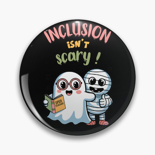 Item preview,  inclusion isnt scary sped teacher ghost mummy designed and sold by ArtFeverShop.