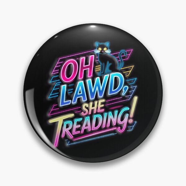 Item preview, Oh Lawd, She Trending! - Neon  designed and sold by Exodoi.
