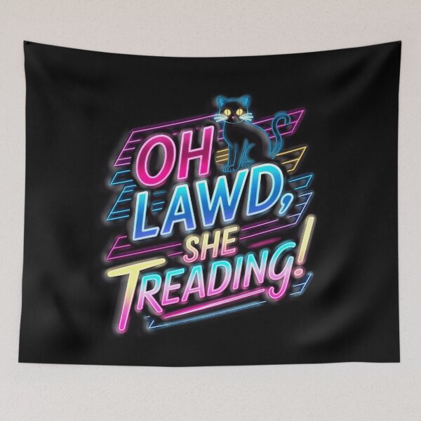 Item preview, Oh Lawd, She Trending! - Neon  designed and sold by Exodoi.