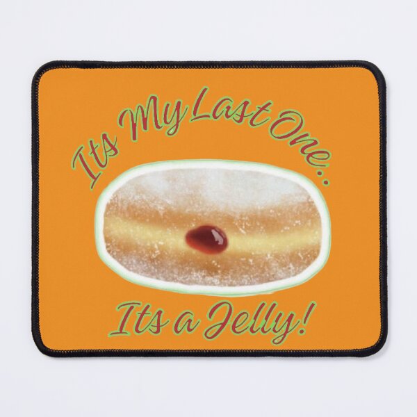 Item preview, It's A Jelly - Unique and Original Design designed and sold by BSDesignOnline.
