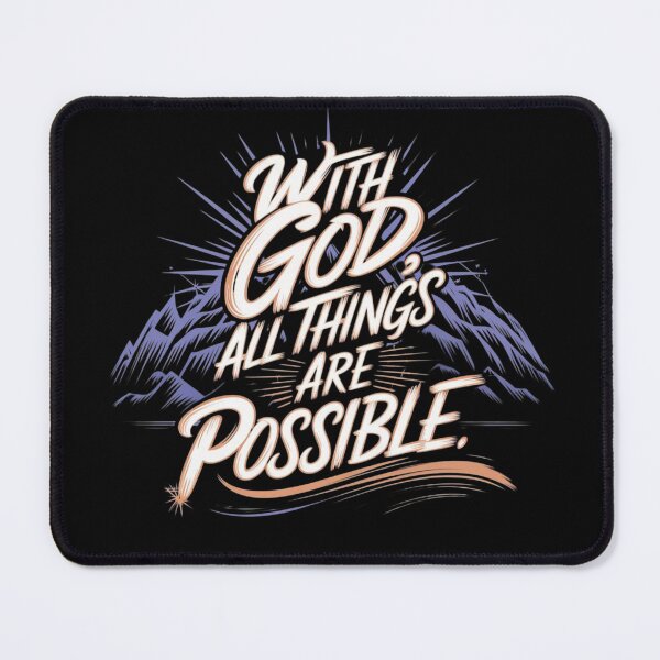 Item preview, With God All Things Are Possible designed and sold by DestinyReborn.