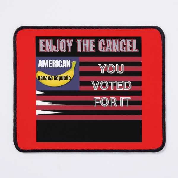 Item preview, "American Banana Republic Flag - You Voted For It! Bold Political Statement" designed and sold by Mrpalaad.