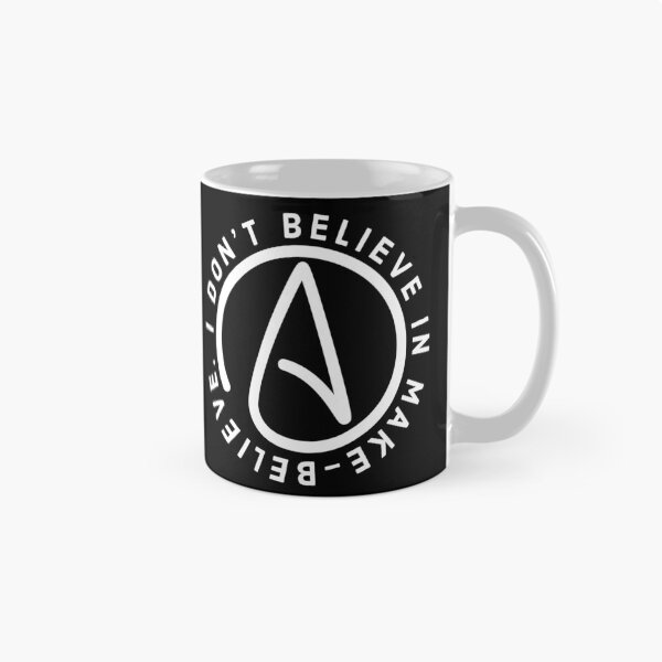 Item preview, I don’t believe in make-believe white text atheist design  designed and sold by Rachel the Artist .