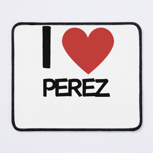 Item preview, I LOVE PEREZ designed and sold by JonasSwifieF1.