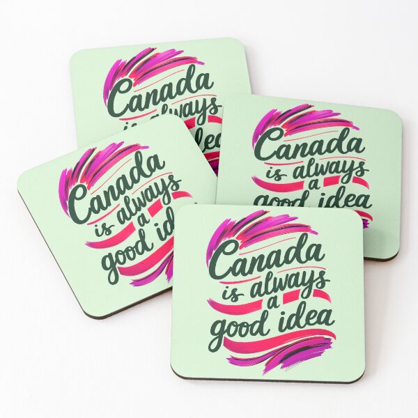 Item preview, Canada Is Always A Good Idea Travel Quote designed and sold by TheArtOfPat.