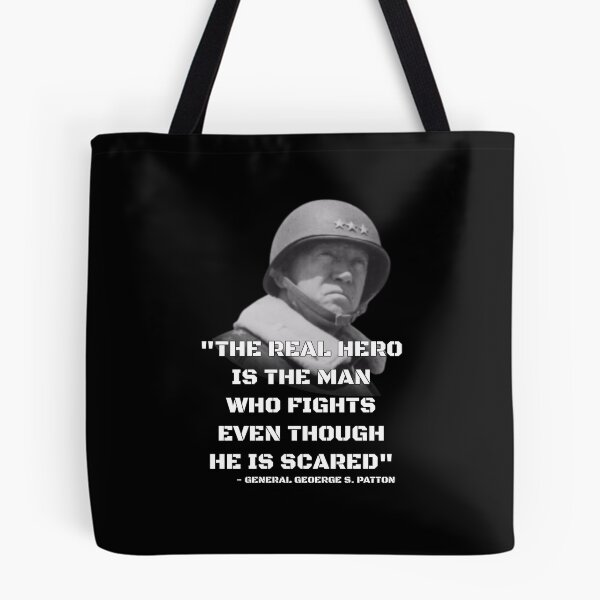 Item preview, General George S Patton Quote - The Real Hero designed and sold by ContTraders.