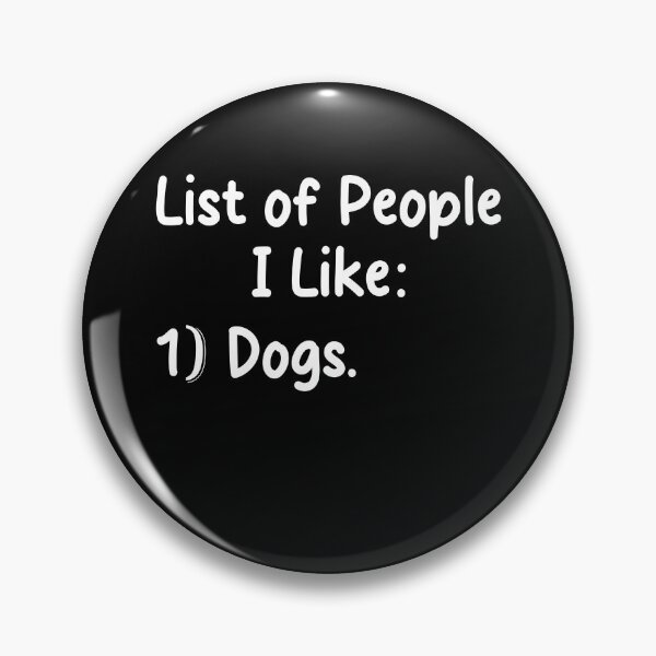 Item preview, List Of People I Like Dogs designed and sold by Perffect.