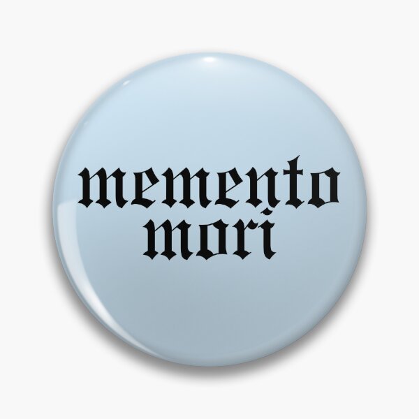 Item preview, memento mori - remember your death designed and sold by opptop.