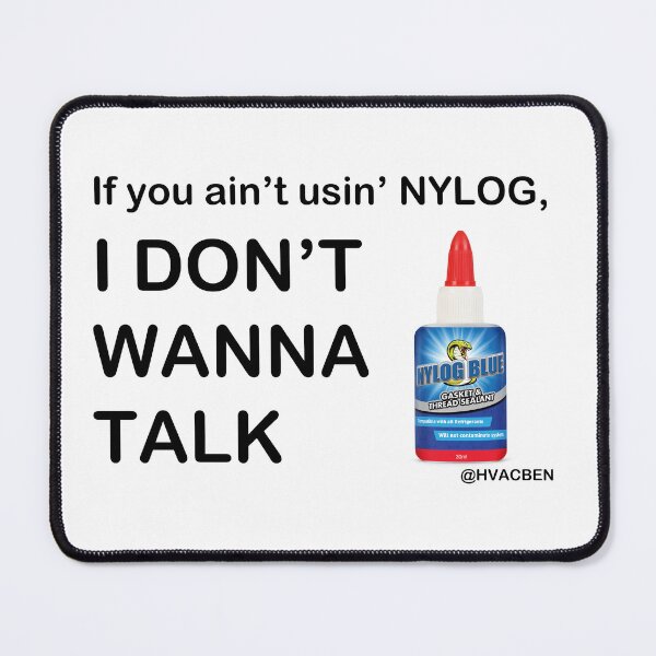 Item preview, HVAC nylog meme designed and sold by hvacben.
