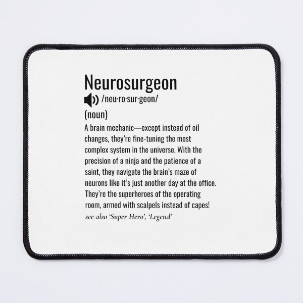 Item preview, Neurosurgeon Definition  designed and sold by sydney-syder.