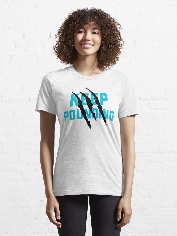 Keep Pounding - Carolina Panthers Essential T-Shirt for Sale by